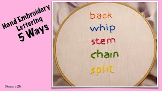 5 Ways to Hand Embroider Letters Lettering  Beginners [upl. by Jeth343]