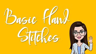 Basic Hand Stitches [upl. by Kendy348]