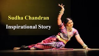 The Inspirational Story of Sudha Chandran [upl. by Kevan]