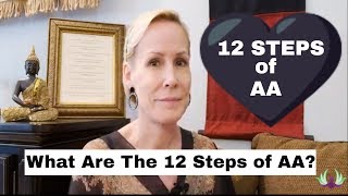 What are the 12 Steps of AA [upl. by Yellas658]