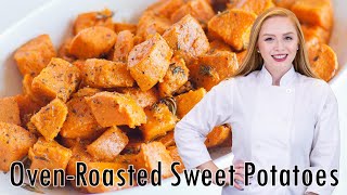 EASY OvenRoasted Sweet Potatoes [upl. by Ramraj]