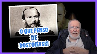 O que penso de Dostoiévski [upl. by Orbadiah870]