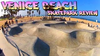 Skatepark Review Venice Beach Skatepark  Venice California [upl. by Eilahtan]