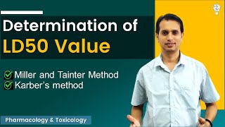 LD50 Values Determination Methods  Karbers Method and Miller amp Tainter Methods [upl. by Naut]