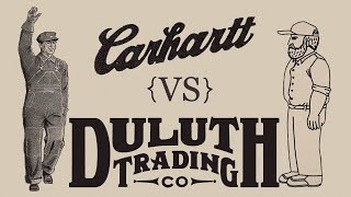 Carhartt vs Duluth Trading Co [upl. by Elisabet]