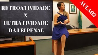 retroatividade da lei penal aula02 Direito Penal [upl. by Honan]