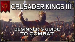 Crusader Kings III 3 Beginner Guide to Warfare amp Combat  Military Walkthrough Tutorial amp Tips [upl. by Kaliski]