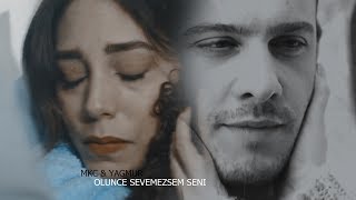 YAĞMUR amp MKC  ÖLÜNCE SEVEMEZSEM SENI [upl. by Snow]