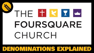 What is the Foursquare Church [upl. by Siouxie931]