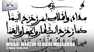 KHASSIDA  MIDADI WAKEUR SERIGNE MASSAMBA HT MAGAL 2020 [upl. by Nanek]