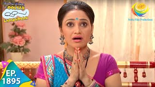 Taarak Mehta Ka Ooltah Chashmah  Episode 1895  Full Episode [upl. by Noskcire]