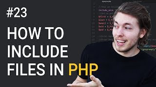 23 How to Include Documents in PHP  PHP Tutorial  Learn PHP Programming  PHP for Beginners [upl. by Ahsead]