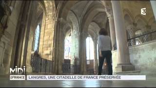 SUIVEZ LE GUIDE  langres une citadelle de France préservée [upl. by Okiek]