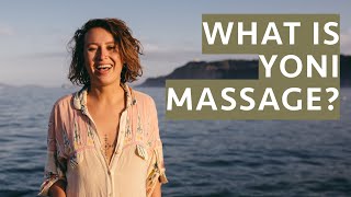 What Is Yoni Massage [upl. by Ajiam707]