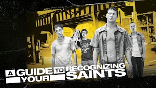 A Guide To Recognizing Your Saints  Official Trailer [upl. by Airda118]