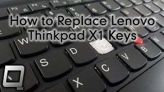 How to Replace Lenovo Thinkpad X1 Keys [upl. by Alrich]