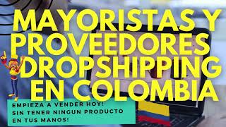 3 Proveedores Dropshipping en Colombia que aceptan Pago Contraentrega [upl. by Nata458]