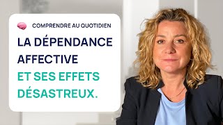 5 CONSÉQUENCES DÉSASTREUSES DE LA DÉPENDANCE AFFECTIVE [upl. by Aynas]