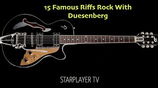 15 Rock Riffs Duesenberg Starplayer TV [upl. by Schuyler]