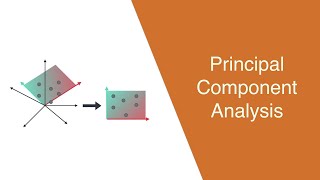 Principal Component Analysis PCA [upl. by Kolk495]