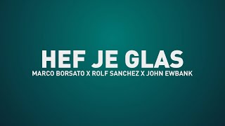 Marco Borsato Rolf Sanchez John Ewbank  Hef Je Glas Lyric Video [upl. by Thoma3]