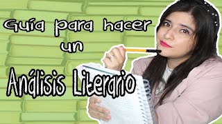 Guía para hacer un análisis literario [upl. by Sidman]