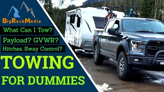 What Can You ACTUALLY Tow Payload Tow Capacity  Travel Trailer [upl. by Arias]