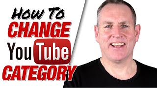 How To Change Category On YouTube 2020 [upl. by Ardnasal]