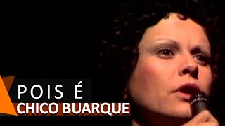 Chico Buarque e Elis Regina Pois é DVD Meu Caro Amigo [upl. by Nicol169]