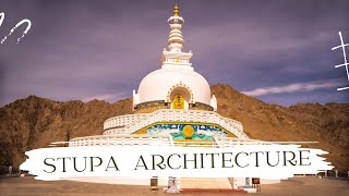 Buddhist Architecture  STUPA [upl. by Dryfoos943]