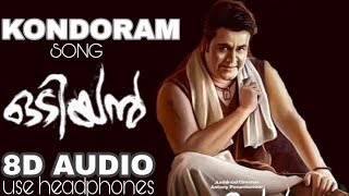 KONDORAM  8D AUDIO SONG  ODIYAN [upl. by Pirali72]