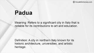 Padua Meaning [upl. by Nani664]