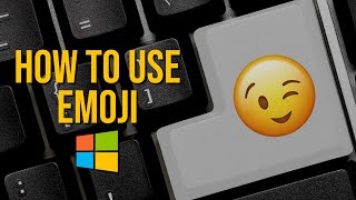 How to Use EMOJI in Windows 1011 😉👍 [upl. by Evyn284]