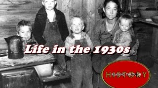 History Brief Daily Life in the 1930s [upl. by Oiliruam]