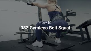 HOW TO USE GYM MACHINES Gymleco Belt Squat [upl. by Asirram]