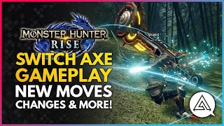 Monster Hunter Rise  New SWITCH AXE Weapon Gameplay  New Moves Changes amp Silkbind Attacks [upl. by Ahoufe]