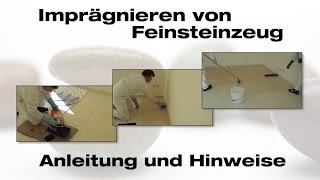 Feinsteinzeug imprägnieren  Anleitung [upl. by Enohpets]