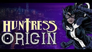 Huntress Origin  DC Comics [upl. by Handler]