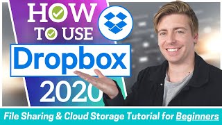 HOW TO USE DROPBOX  FREE File Sharing amp Cloud Storage Software Beginners Tutorial 2020 [upl. by Byers]