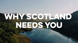 Only in Scotland Why Scotland Needs You [upl. by Marybella]