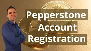 Pepperstone Account Registration Start with MT4 [upl. by Llerred]