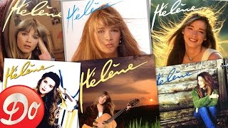 Compilation Hélène  une heure de tubes 17 CHANSONS [upl. by Carlene]