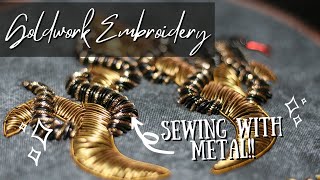 The ULTIMATE Guide to getting started with GOLDWORK EMBROIDERY  Tutorial [upl. by Greysun322]