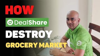 How DealShare Destroy Grocery Market  DealShare Case Study  Pradip Adak [upl. by Sula531]