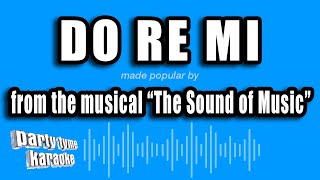 The Sound of Music  Do Re Mi Karaoke Version [upl. by Okiek610]