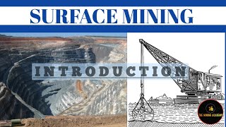 Surface Mining  11 Introduction [upl. by Dloniger]