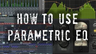 How to Use Parametric EQ  Equalization Tutorial  5 Minute Mixing Tips [upl. by Rasec]