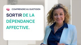 4 CONSEILS DE PSY POUR SORTIR DE LA DÉPENDANCE AFFECTIVE [upl. by Fraya243]