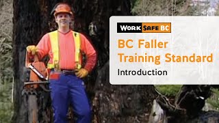 BC Faller Training Standard  Introduction 1 of 17 [upl. by Obola]