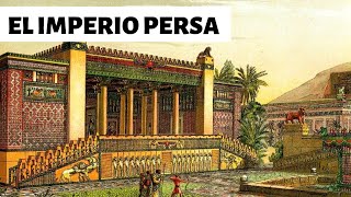 EL IMPERIO PERSA Origen y decadencia [upl. by Gustave]